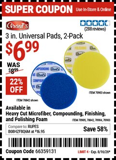 Harbor Freight Coupon GRANT'S 3 IN. UNIVERSAL PADS, 2-PACK Lot No. 70842/70903/70904/70905 Expired: 8/16/26 - $6.99