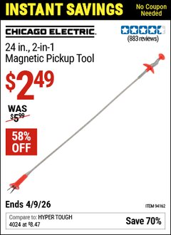 Harbor Freight Coupon CHICAGO ELECTRIC WELDING 24 IN., 2-IN-1 MAGNETIC PICKUP TOOL Lot No. 94162 Valid Thru: 4/9/26 - $2.49