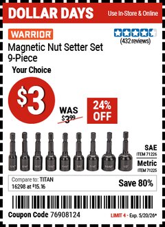Harbor Freight Coupon WARRIOR MAGNETIC NUT SETTER SET, 9-PIECE Lot No. 71225/71226 Expired: 5/20/26 - $3