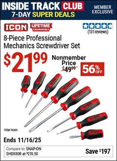 Harbor Freight Coupon ICON 8-PIECE PROFESSIONAL MECHANICS SCREWDRIVER SET Lot No. 70309 Valid: 12/31/69 - 11/16/25 - $21.99