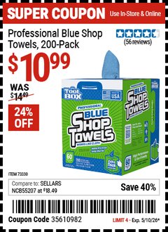 Harbor Freight Coupon TOOLBOX PROFESSIONAL BLUE SHOP TOWELS 200-PACK Lot No. 73330 Valid Thru: 5/10/26 - $10.99