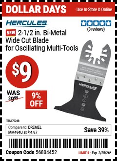 Harbor Freight Coupon HERCULES 2-1/2 IN. BI-METAL WIDE CUT BLADE FOR OSCILLATING MULTI-TOOLS Lot No. 70248 Expired: 2/25/26 - $9