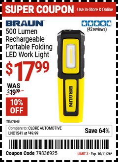 Harbor Freight Coupon BRAUN 500 LUMEN RECHARGEABLE PORTABLE FOLDING LED WORK LIGHT Lot No. 71095 Expired: 10/11/26 - $17.99