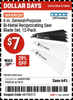 Harbor Freight Coupon WARRIOR 6 IN. GENERAL-PURPOSE BI-METAL RECIPROCATING SAW BLADE SET, 12-PACK Lot No. 68045/68923 Valid Thru: 5/6/26 - $7