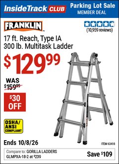 Harbor Freight ITC Coupon FRANKLIN 17 FT. REACH, TYPE IA, 300 LB. MULTITASK LADDER Lot No. 63418 Expired: 10/8/26 - $129.99