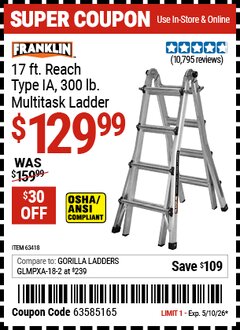 Harbor Freight Coupon FRANKLIN 17 FT. REACH, TYPE IA, 300 LB. MULTITASK LADDER Lot No. 63418 Expired: 5/10/26 - $129.99