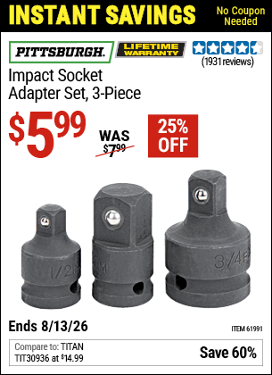 www.hfqpdb.com - PITTSBURGH IMPACT SOCKET ADAPTER SET, 3-PIECE Lot No. 61991