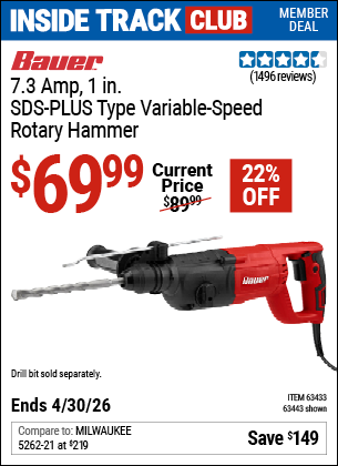 Harbor Freight BAUER 7.3 AMP, 1 IN. SDS-PLUS TYPE VARIABLE-SPEED ROTARY HAMMER coupon