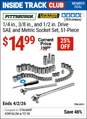 www.hfqpdb.com - PITTSBURGH 1/4 IN., 3/8 IN., 1/2 IN. DRIVE SAE AND METRIC SOCKET SET, 51-PIECE Lot No. 63013