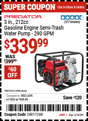 Harbor Freight PREDATOR 3 IN., 212CC GASOLINE ENGINE SEMI-TRASH WATER PUMP - 290 GPM coupon