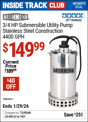 Harbor Freight DRUMMOND 3/4 HP SUBMERSIBLE UTILITY PUMP, STAINLESS STEEL CONSTRUCTION, 4400 GPH coupon