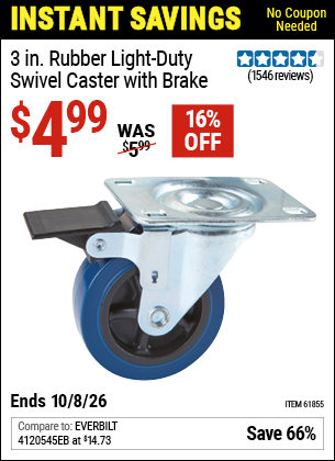 www.hfqpdb.com - 3 IN. RUBBER LIGHT-DUTY SWIVEL CASTER WITH BRAKE Lot No. 61855