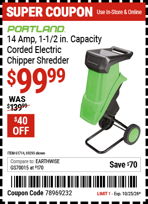 www.hfqpdb.com - PORTLAND 14 AMP, 1-1/2 IN. CAPACITY CORDED ELECTRIC CHIPPER SHREDDER Lot No. 69293/61714