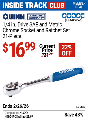 Harbor Freight QUINN 1/4 IN. DRIVE SAE AND METRIC CHROME SOCKET AND RATCHET SET, 21-PIECE coupon