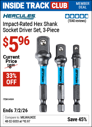 www.hfqpdb.com - HERCULES IMPACT-RATED HEX SHANK SOCKET DRIVER SET, 3-PIECE Lot No. 64604