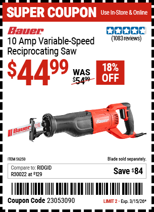 www.hfqpdb.com - BAUER 10 AMP VARIABLE-SPEED RECIPROCATING SAW Lot No. 56250