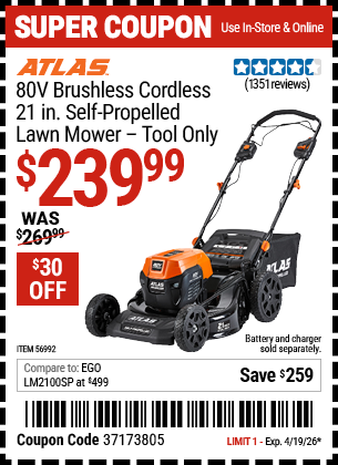 Harbor Freight ATLAS 80V BRUSHLESS CORDLESS, 21 IN. SELF-PROPELLED LAWN MOWER coupon