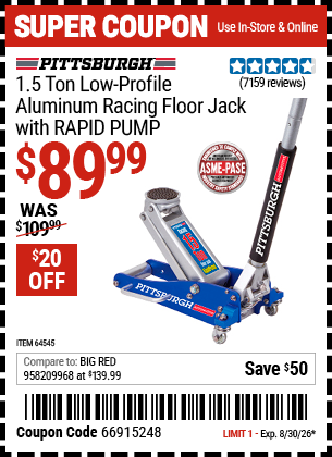 Harbor Freight PITTSBURGH 1.5 TON LOW-PROFILE ALUMINUM RACING FLOOR JACK WITH RAPID PUMP coupon