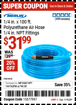 www.hfqpdb.com - MERLIN 1/4 IN. X 100 FT. POLYURETHANE AIR HOSE, 1/4 IN. NPT FITTINGS Lot No. 58540