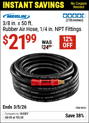 Harbor Freight MERLIN 3/8 IN. X 50 FT. RUBBER AIR HOSE, 1/4 IN. NPT FITTINGS coupon