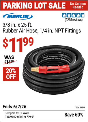Harbor Freight MERLIN 3/8 IN. X 25 FT. RUBBER AIR HOSE, 1/4 IN. NPT FITTINGS coupon