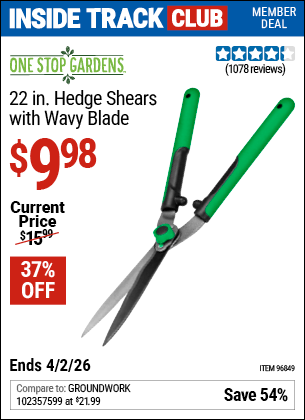 www.hfqpdb.com - ONE STOP GARDENS 22 IN. HEDGE SHEARS WITH WAVY BLADE Lot No. 96849