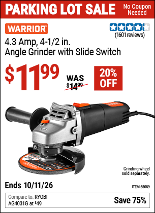 Harbor Freight WARRIOR 4.3 AMP, 4-1/2 IN. ANGLE GRINDER WITH SLIDE SWITCH coupon