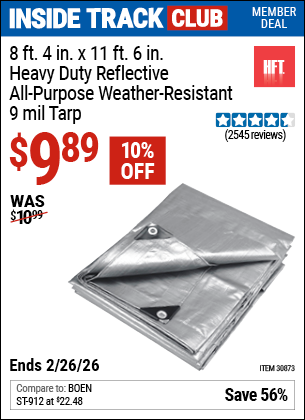 Harbor Freight HFT 8 FT. 4 IN. X 11 FT. 6 IN. HEAVY DUTY REFLECTIVE ALL-PURPOSE WEATHER-RESISTANT 9 MIL TARP coupon