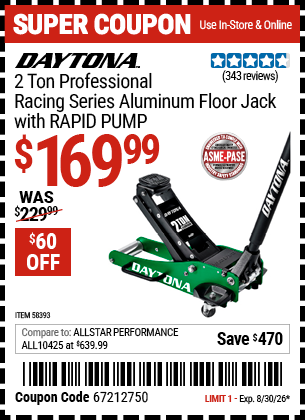 Harbor Freight DAYTONA 2 TON PROFESSIONAL RACING SERIES ALUMINUM FLOOR JACK WITH RAPID PUMP coupon
