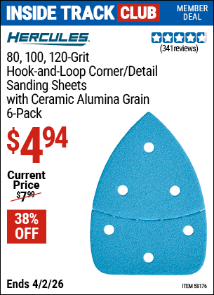 www.hfqpdb.com - HERCULES 80, 100, 120-GRIT HOOK-AND-LOOP CORNER/DETAIL SANDING SHEETS WITH CERAMIC ALUMINA GRAIN, 6 -PACK Lot No. 58176