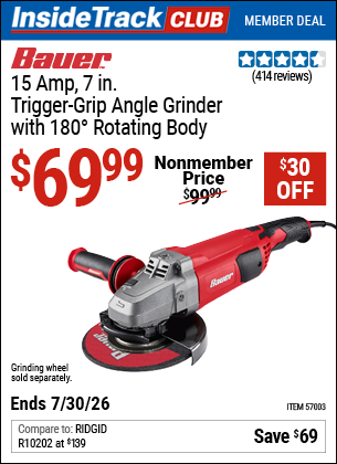 Harbor Freight BAUER 15 AMP, 7 IN. TRIGGER-GRIP ANGLE GRINDER WITH 180° ROTATING BODY coupon