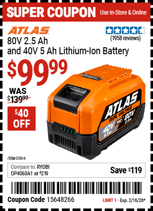 Harbor Freight ATLAS 80V 2.5 AH AND 40V 5 AH LITHIUM-ION BATTERY coupon