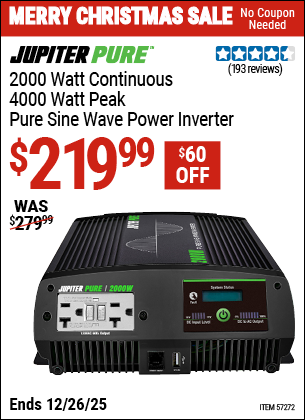 Harbor Freight JUPITER PURE 2000 WATT CONTINUOUS/4000 WATT PEAK PURE SINE WAVE POWER INVERTER coupon