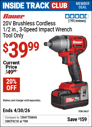 Harbor Freight BAUER 20V BRUSHLESS CORDLESS, 1/2 IN., 3-SPEED IMPACT WRENCH - TOOL ONLY coupon