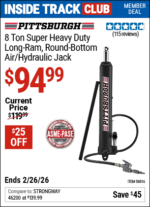 Harbor Freight PITTSBURGH 8 TON SUPER HEAVY DUTY LONG-RAM, ROUND-BOTTOM AIR/HYDRAULIC JACK coupon