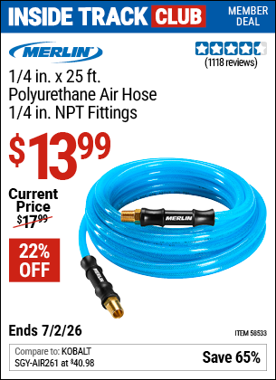 www.hfqpdb.com - MERLIN 1/4 IN. X 25 FT. POLYURETHANE AIR HOSE, 1/4 IN. NPT FITTINGS Lot No. 58533
