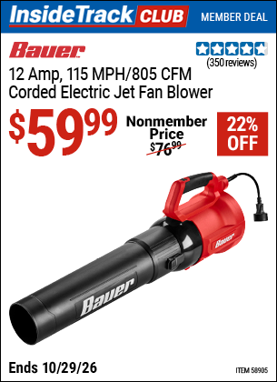 Harbor Freight BAUER 12 AMP, 115 MPH/805 CFM ELECTRIC JET FAN BLOWER coupon