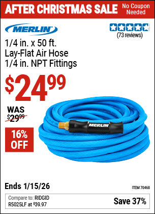 www.hfqpdb.com - MERLIN 1/4 IN. X 50 FT. LAY-FLAT AIR HOSE, 1/4 IN. NPT FITTINGS Lot No. 70468