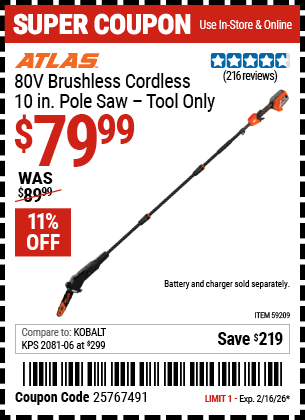 Harbor Freight ATLAS 80V BRUSHLESS CORDLESS, 10 IN. POLE SAW – TOOL ONLY coupon