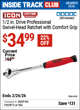 Harbor Freight ICON 1/2 IN. DRIVE PROFESSIONAL SWIVEL-HEAD RATCHET WITH COMFORT GRIP coupon