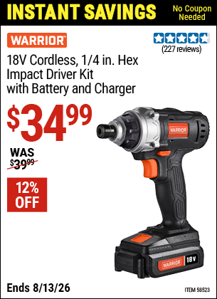 www.hfqpdb.com - WARRIOR 18V CORDLESS, 1/4 IN. HEX IMPACT DRIVER KIT WITH BATTERY AND CHARGER Lot No. 58523
