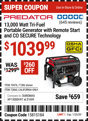 www.hfqpdb.com - PREDATOR 13,000 WATT TRI-FUEL PORTABLE GENERATOR WITH REMOTE START AND CO SECURE TECHNOLOGY Lot No. 71386/70476/72860