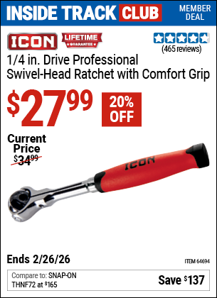 Harbor Freight ICON 1/4 IN. DRIVE PROFESSIONAL SWIVEL-HEAD RATCHET WITH COMFORT GRIP coupon