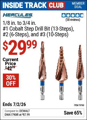 www.hfqpdb.com - HERCULES 1/8 IN. TO 3/4 IN. #1 COBALT STEP DRILL BIT (13-STEPS), #2 (6-STEPS), AND #3 (10-STEPS) Lot No. 70760