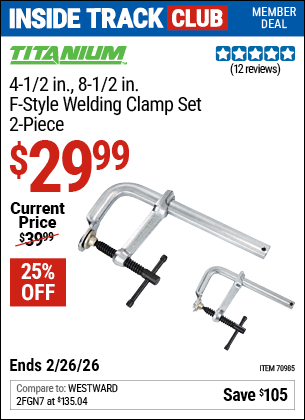 Harbor Freight TITANIUM 4-1/2 IN., 8-1/2 IN. F-STYLE WELDING CLAMP SET, 2-PIECE coupon