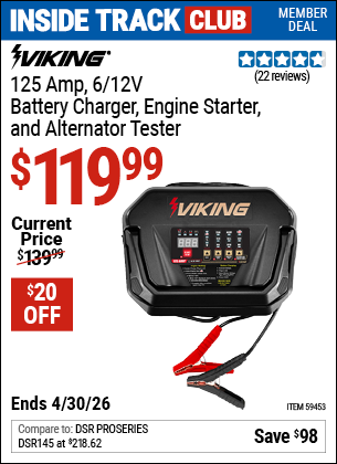 Harbor Freight VIKING 125 AMP, 6/12V BATTERY CHARGER, ENGINE STARTER, AND ALTERNATOR TESTER coupon