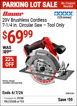 Harbor Freight BAUER 20V BRUSHLESS CORDLESS, 7-1/4 IN. CIRCULAR SAW coupon