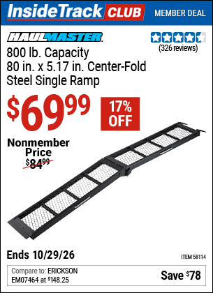www.hfqpdb.com - HAUL-MASTER 800 LB. CAPACITY, 80 IN. X 5.17 IN. CENTER-FOLD STEEL SINGLE RAMP Lot No. 58114