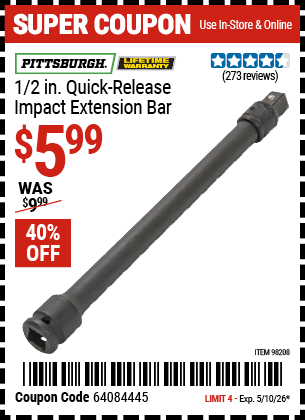 www.hfqpdb.com - PITTSBURGH 1/2 IN. QUICK-RELEASE IMPACT EXTENSION BAR Lot No. 98208