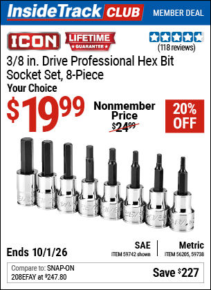 www.hfqpdb.com - ICON 3/8 IN. DRIVE PROFESSIONAL HEX-BIT SOCKET SET, 8-PIECE Lot No. 59742/59738